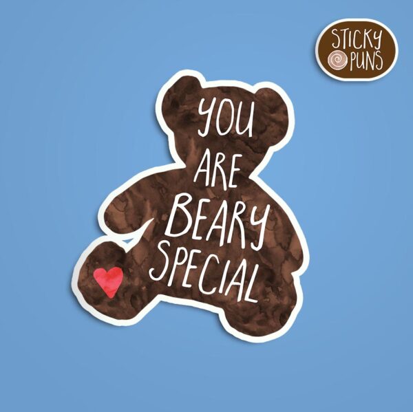 A pun sticker with the phrase 'You Are BEARY Special' featuring a cute bear. Sticker is on a blue background with a sticky puns logo in the top right corner.