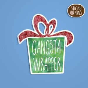 A pun sticker with the phrase 'Gangsta Wrapper' written on a wrapped present.  Sticker is on a blue background with a sticky puns logo in the top right corner.