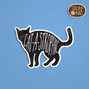 A pun sticker with the word 'CATastrophic' and a cat. Sticker is on a blue background with a sticky puns logo in the top right corner.