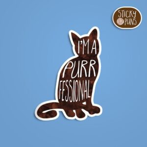 A pun sticker with the phrase 'I'm a purrfessional' featuring a cat. Sticker is on a blue background with a sticky puns logo in the top right corner.