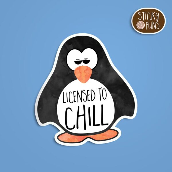 A pun sticker with the phrase 'Licensed to CHILL' featuring a cool penguin. Sticker is on a blue background with a sticky puns logo in the top right corner.