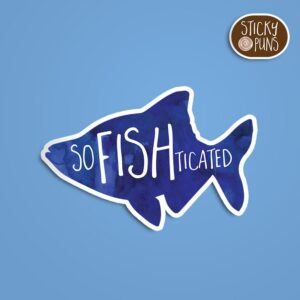 A pun sticker with the word 'sofishticated' written on a blue fish. Sticker is on a blue background with a sticky puns logo in the top right corner.