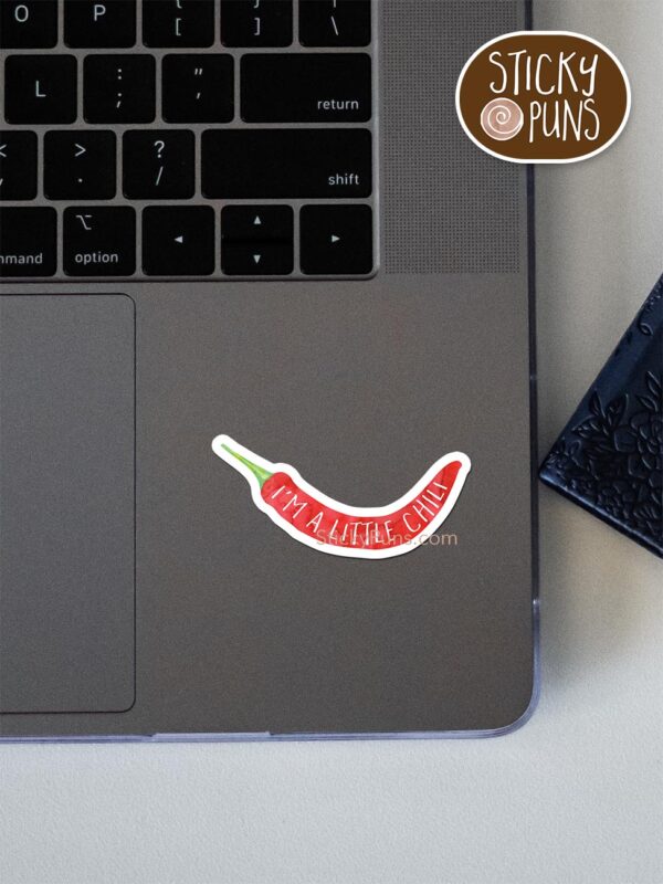 I'm a little CHILI pun sticker shown stuck on a laptop