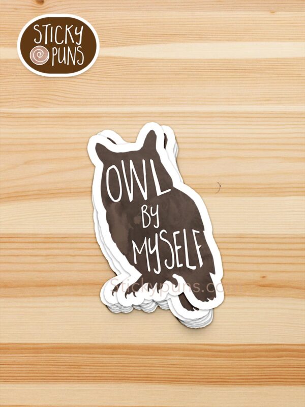 stack of Owl by myself pun stickers