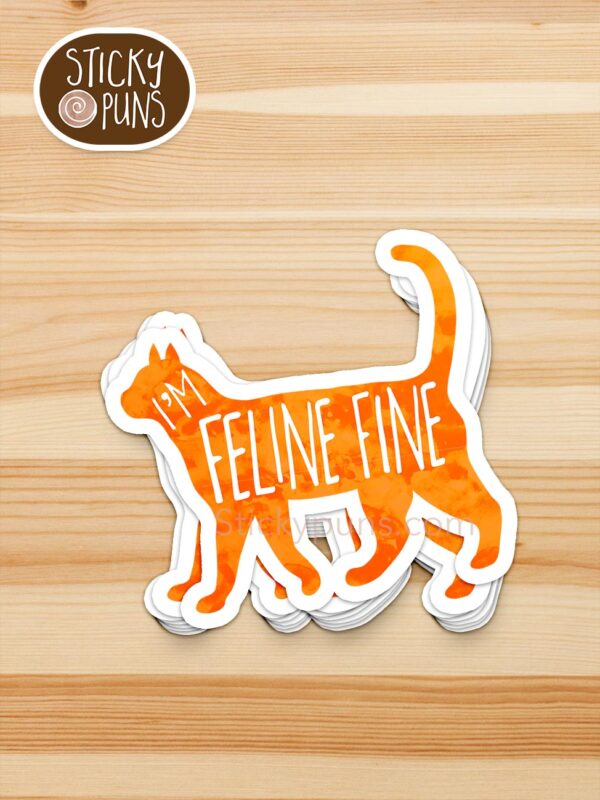 stack of FELINE fine - cute cat pun stickers