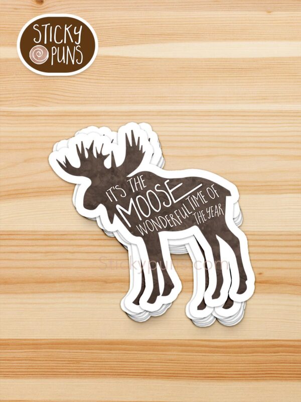 stack of It's the MOOSE wonderful time of the year - funny Christmas pun stickers