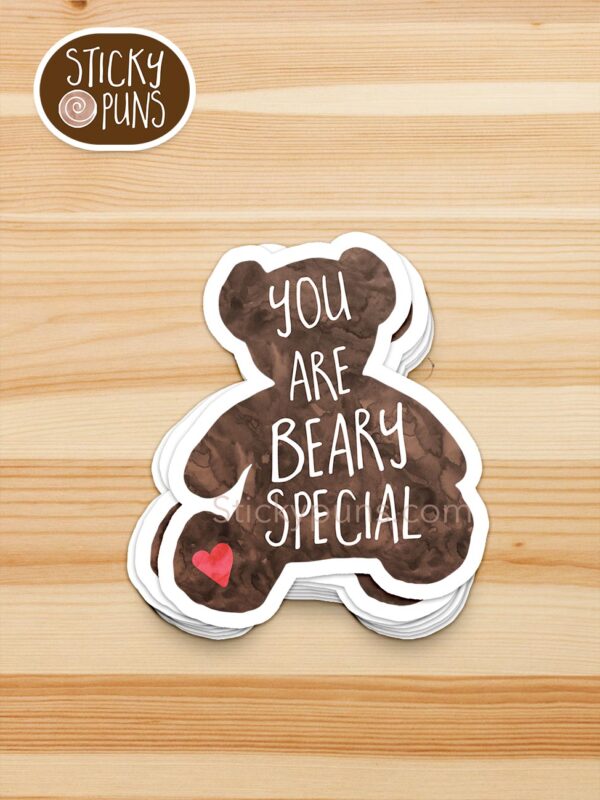 stack of You Are BEARY Special pun stickers