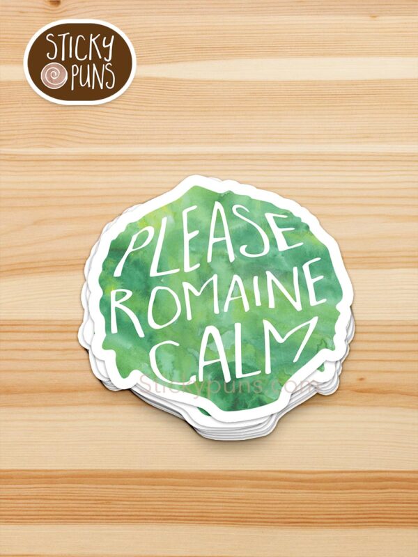 stack of please romaine calm pun stickers