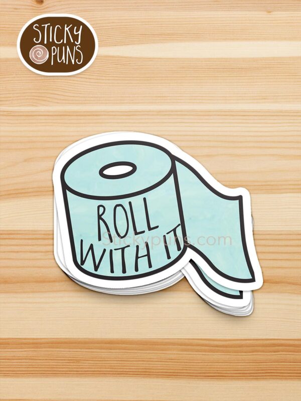 stack of roll with it pun stickers