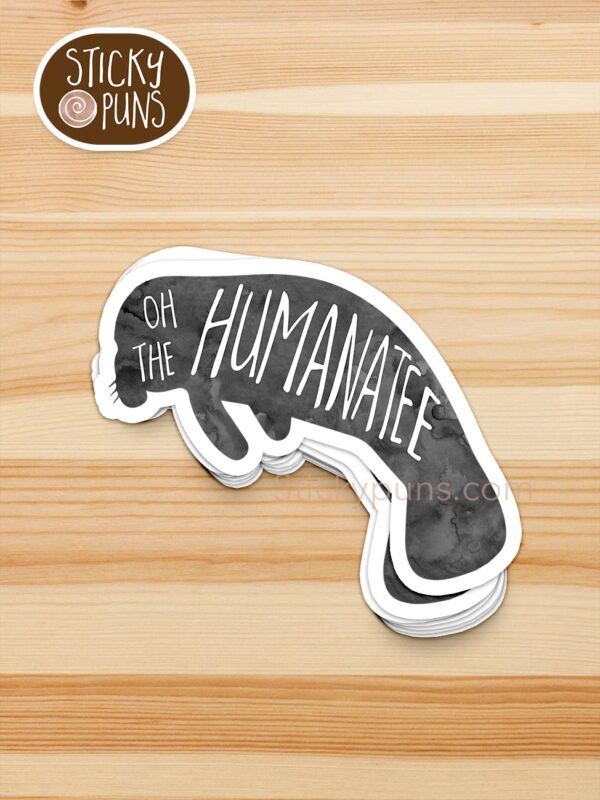 stack of oh the humanatee pun stickers