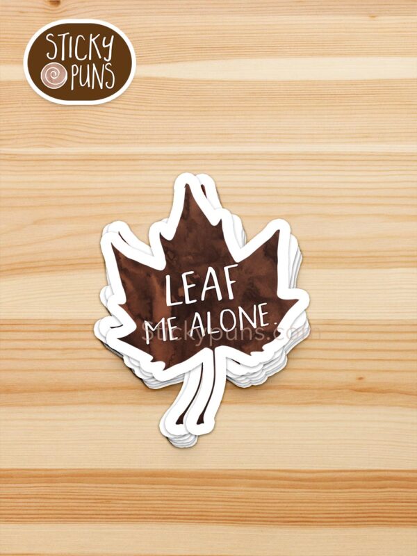 stack of leaf me alone pun stickers