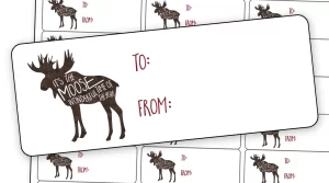 funny Christmas gift tag with moose and holiday message
