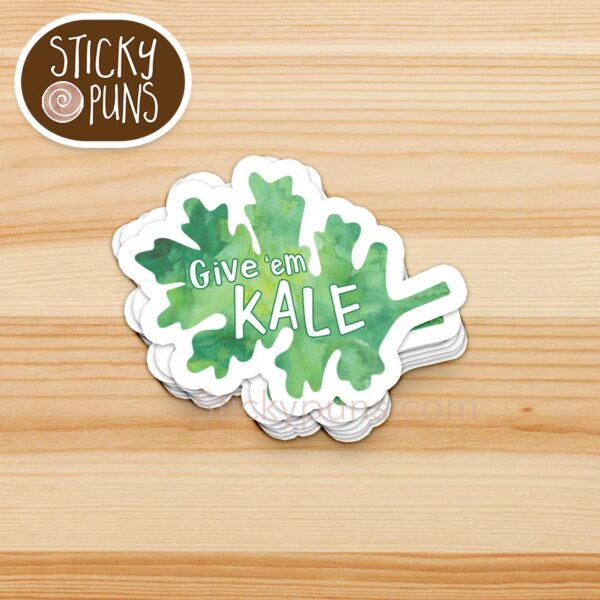 Leafy green Give Em Kale sticker with playful wordplay