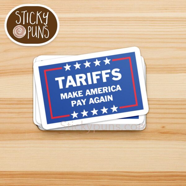 tariff what does it mean humor sticker